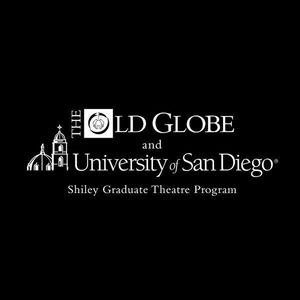 The Old Globe and University of San Diego Shiley Graduate Acting Program