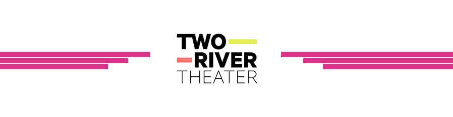 Two River Theater Company
