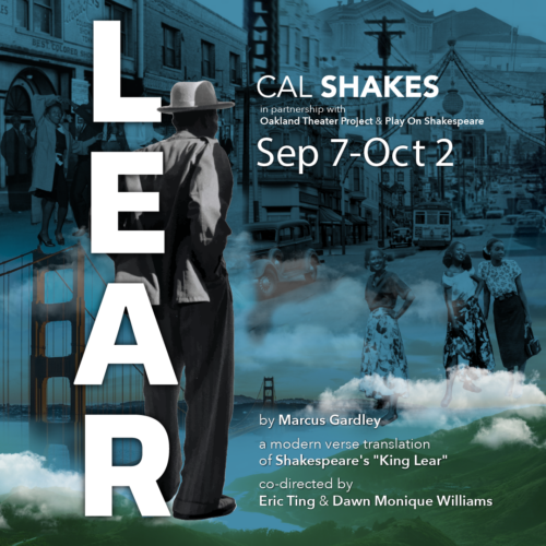 LEAR presented by Cal Shakes