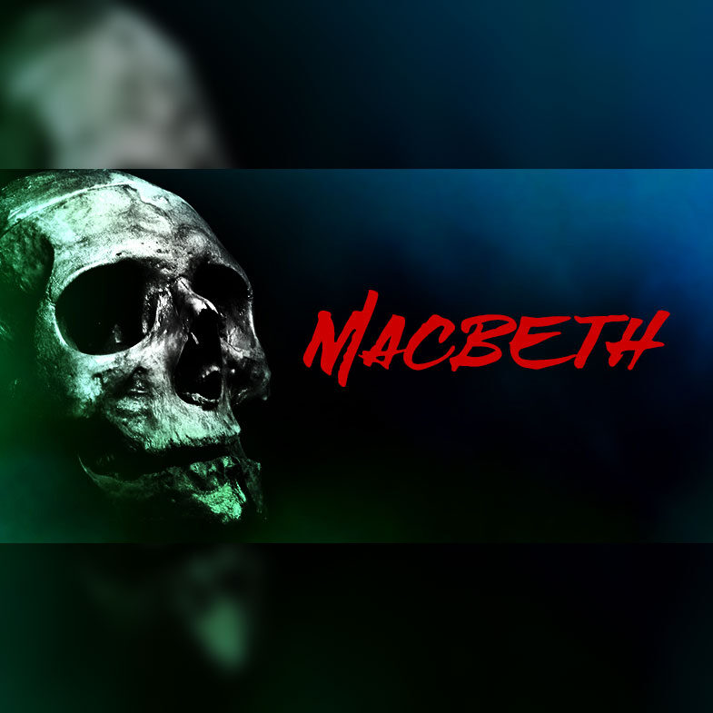 A close up of a skull with Macbeth written to the side in bright red and in a handwritten, aggressive font